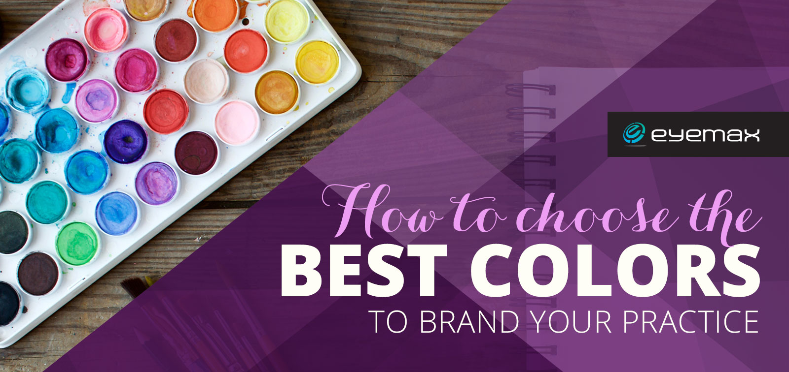 How to Choose the Best Colors to Brand Your Practice